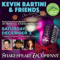 KEVIN BARTINI & FRIENDS, AN EVENING OF COMEDY At Shakespeare & Company, December 3 Photo