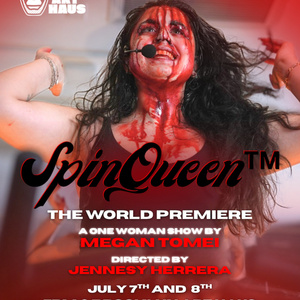 SPINQUEEN to Make World Premiere at Brooklyn Art Haus Before Edinburgh Fringe Photo