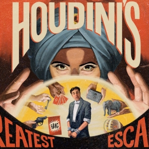 Review: HOUDINI'S GREATEST ESCAPE, Yvonne Arnaud Theatre Photo