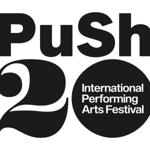 PuSh International Performing Arts Festival to Celebrate 20th Festival with a Special Donor Event