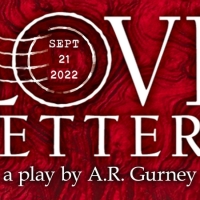 LOVE LETTERS To Be Presented At John Weltman Outdoor Performance Pavilion Video