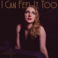 Ena Fay Returns With New Album 'I Can Feel It, Too' Photo
