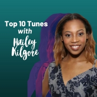 Top 10 Tunes with Hailey Kilgore Video