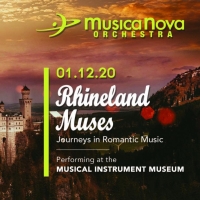 MusicaNova Orchestra to Open 2020 Season with RHINELAND MUSES: JOURNEYS IN ROMANTIC MUSIC