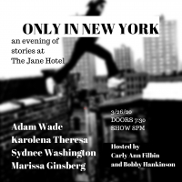ONLY IN NEW YORK Comes to the Jane Hotel Photo