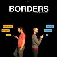 Dirty Laundry Theatre's BORDERS To Appear In 'Theater Of Uncertainty' Online Internat Video