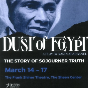 DUST OF EGYPT Comes to The Sheen Center This Month Photo