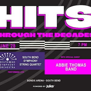 South Bend Symphony Orchestra and Abbie Thomas Collaborate to Create HITS THROUGH…
