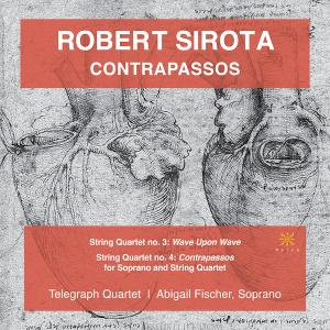 Robert Sirota Releases CONTRAPASSOS Album on Azica Records Photo