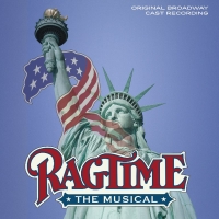 RAGTIME Original Broadway Cast Recording Limited Edition Vinyl Out Now Photo