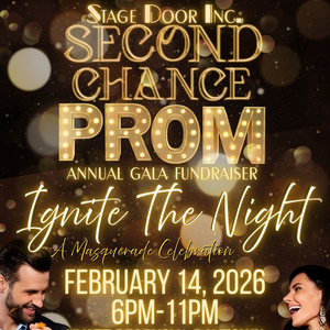 Stage Door Inc. to Host SECOND CHANCE PROM Gala on Valentine's Day 2026