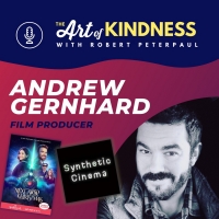 LISTEN: Hallmark Movie Producer Andrew Gernhard Joins Robert Peterpaul On Art Of Kind Video
