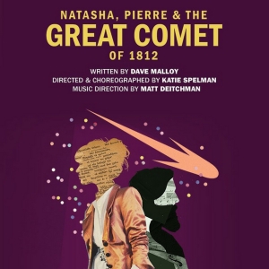 Spotlight: NATASHA, PIERRE & THE GREAT COMET OF 1812 at Writer's Theatre