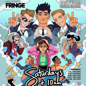 New Musicals SATURDAYS AT 10 AM To Debut At Hollywood Fringe Festival 2025 Photo