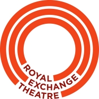 Royal Exchange Theatre Enters Period of Redundancy Consultation With Staff; 65% of Pe Photo