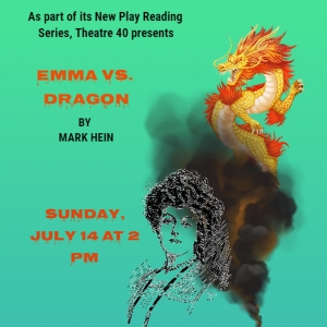 EMMA VS. DRAGON to Play Theatre 40 in July Photo