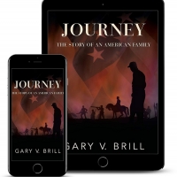 Gary V. Brill Releases New Historical Novel 'JOURNEY: The Story Of An American Family Photo