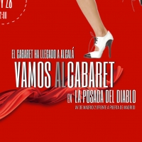 PHOTO FLASH: VAMOS AL CABARET llega a Madrid el próximo mes de marzo
