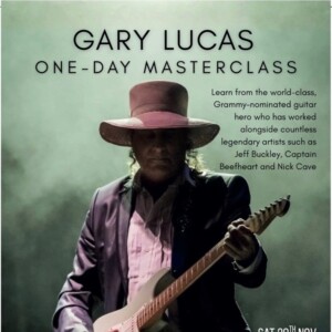 GARY LUCAS Sets Upcoming Performances in Sag Harbor, Paris, Madrid, Ireland and More Photo