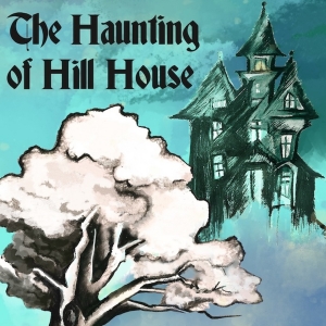 THE HAUNTING OF HILL HOUSE to Open Saint Sebastian Players' 44th Season Photo