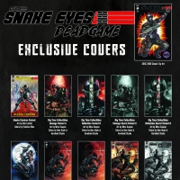 SNAKE EYES: DEADGAME Comic Book Series Launches With 36 Exclusive Covers Photo