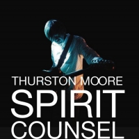 Thurston Moore Announces New Spirit Counsel Tour Dates Photo