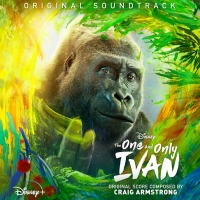 THE ONE AND ONLY IVAN Soundtrack to Feature Original End Credit Song 'Free' by Diane…