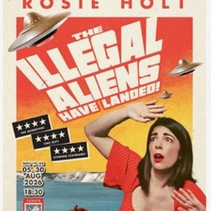 THE ILLEGAL ALIENS HAVE LANDED! to Open at Edinburgh Fringe Before UK Tour Photo