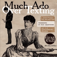 Found Stages to Present Text-Message Shakespearean Play - MUCH ADO OVER TEXTING