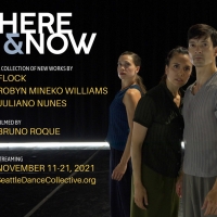 Seattle Dance Collective to Present HERE & NOW