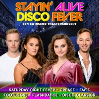 BWW Feature: DE GRAAF & CORNELISSEN ENTERTAINMENT BEREIDT SWINGEND THEATERCONCERT STAYIN' ALIVE DISCO FEVER VOOR