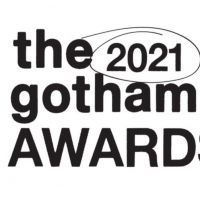 31st Annual Gotham Awards Nominations Announced
