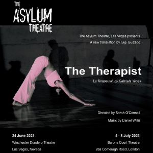Asylum Theatre to Present THE THERAPIST by Gabriela Yepes This Month Photo