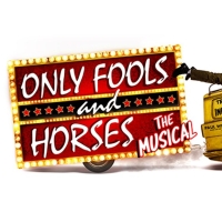 Save 60% On ONLY FOOLS AND HORSES: THE MUSICAL Tickets Photo