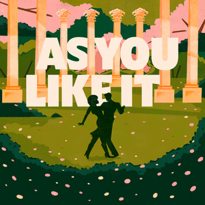 Folger Theatre Announces Cast And Creative Team For William Shakespeare’s AS YOU…