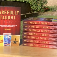 Interview: Cary Ginell of CAREFULLY TAUGHT (BOOK) at