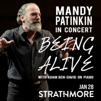 Review: MANDY PATINKIN IN CONCERT: BEING ALIVE At Strathmore Music Center