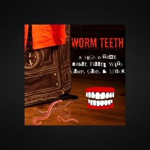 WORM TEETH, A New Interactive Comedy, Will Play Edinburgh Fringe 2024 Photo