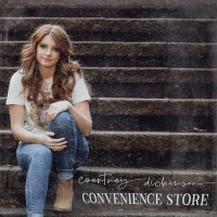 Courtney Dickinson Releases New Single 'Convenience Store'