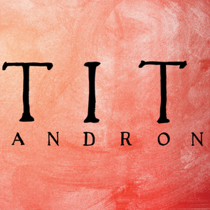 TITUS ANDRONICUS to Open at Black Forest Inn With The Birth Play Project Photo