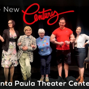 Santa Paula Theater Center Presents THE NEW CENTURY On The BackStage