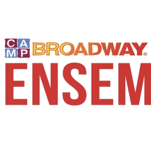 Camp Broadway Ensemble Will Perform at Carnegie Hall