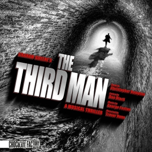 Save Up to 63% on THE THIRD MAN at the Menier Chocolate Factory Photo