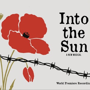 Listen: INTO THE SUN World Premiere Recording Out Now Interview