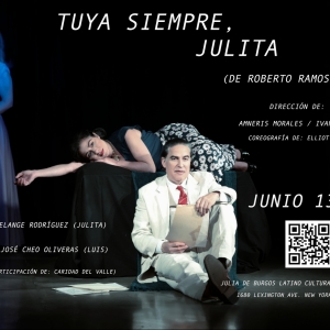 TUYA SIEMPRE, JULITA to be Presented at Julia De Burgos Performance and Arts Center Photo