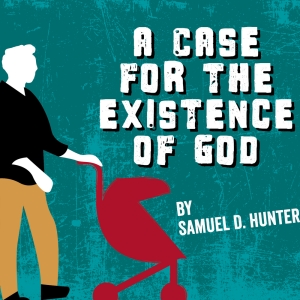 Curious Theatre Company Presents A CASE FOR THE EXISTENCE OF GOD Photo