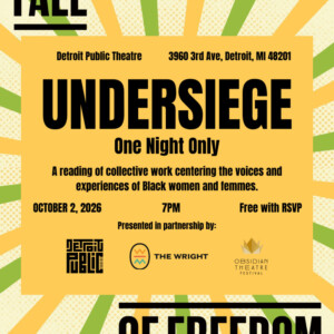 UNDERSIEGE to Present Black Women Voices at Detroit Public Theatre Photo