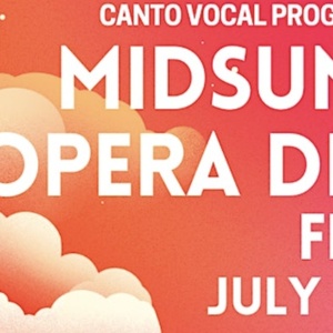 MIDSUMMER OPERA DREAM FESTIVAL to Return to Northern Virginia for Second Year Photo
