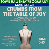 Town Hall Announces CRUMBS FROM THE TABLE OF JOY As Final Production Of The 2022-2023 Photo