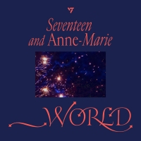 Seventeen Drops '_world' (Feat. Anne-Marie) Photo